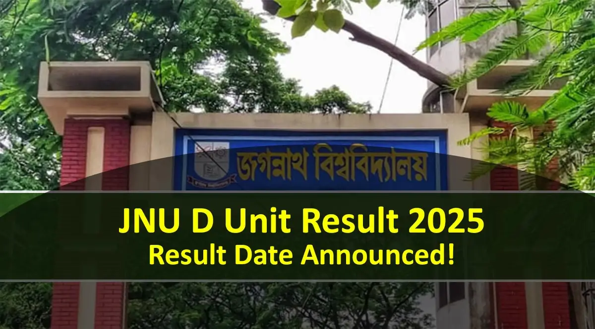 JNU D Unit Result 2025 Date