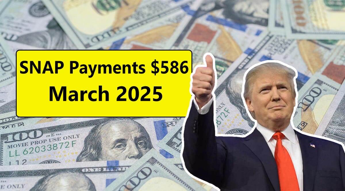 SNAP Payments March 2025